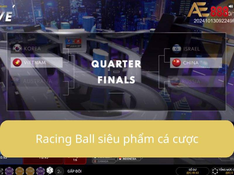 AE888 ra mắt sản phẩm cá cược Live - Racing Ball